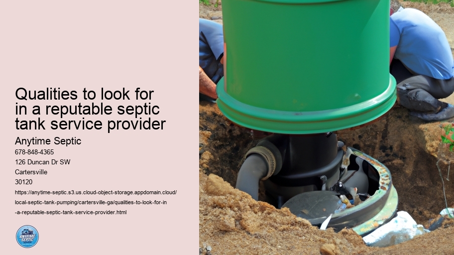 Qualities to look for in a reputable septic tank service provider