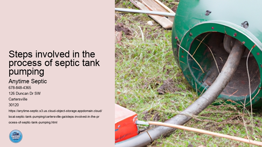 Steps involved in the process of septic tank pumping